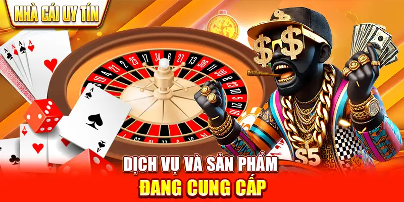 Dịch Vụ Và Sản Phẩm Đang Cung Cấp